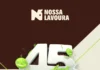 Nossa Lavoura celebra 45 anos de história com ações especiais para produtores e clientes